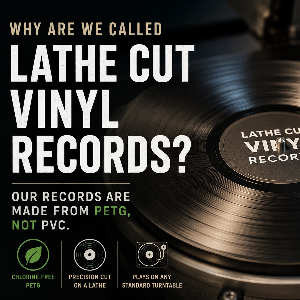 Why Are We Called Lathe Cut Vinyl Records?